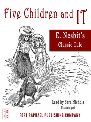 cover image of Five Children and It--Unabridged